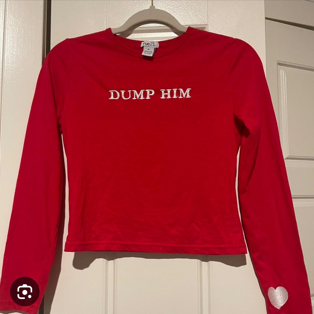 RUE 21 Brand New Dump Him Red Shirt